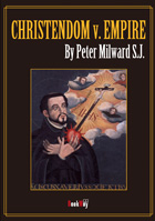 CHRISTENDOM V. EMPIRE